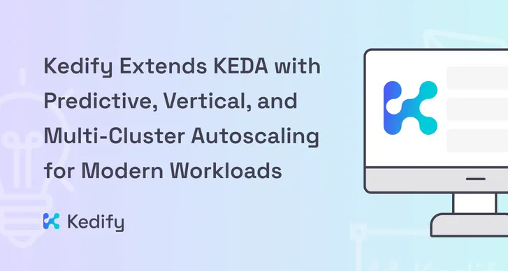 Predictive, Vertical, and Multi-Cluster Autoscaling